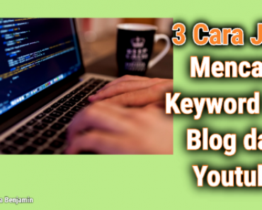 3 Cara Riset Keyword Paling Jitu Supaya Tulisanmu Banyak Pembacanya