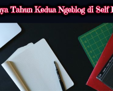 Dukanya Tahun Kedua Ngeblog di Self Hosted
