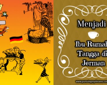 Menjadi Ibu Rumah Tangga di Jerman