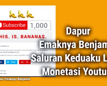 Dapur Emaknya Benjamin Saluran Keduaku Lolos Monetasi Youtube