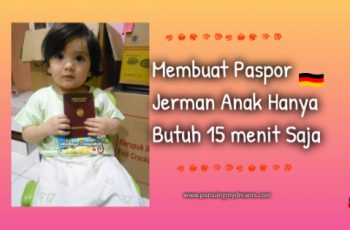 Membuat Paspor Jerman Anak Hanya Butuh 15 menit Saja