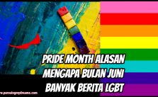 Pride Month Alasan Mengapa Bulan Juni Banyak Berita LGBT